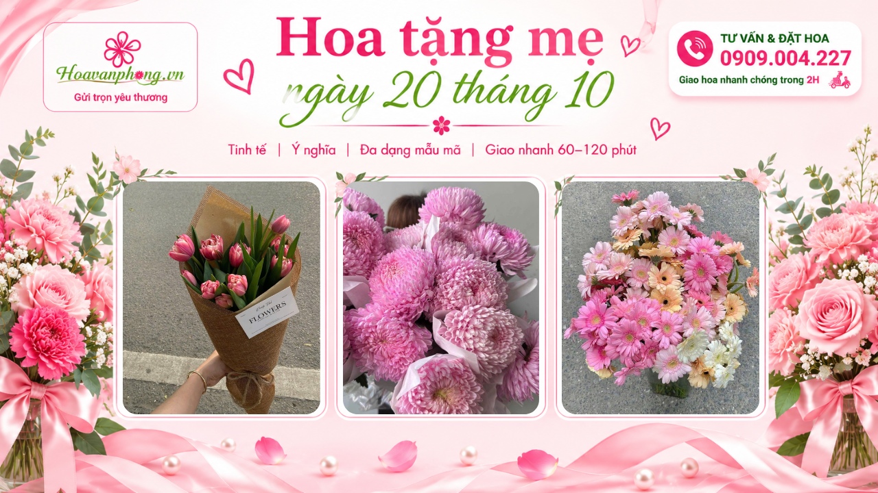 Các loại hoa phù hợp tặng mẹ 20 10