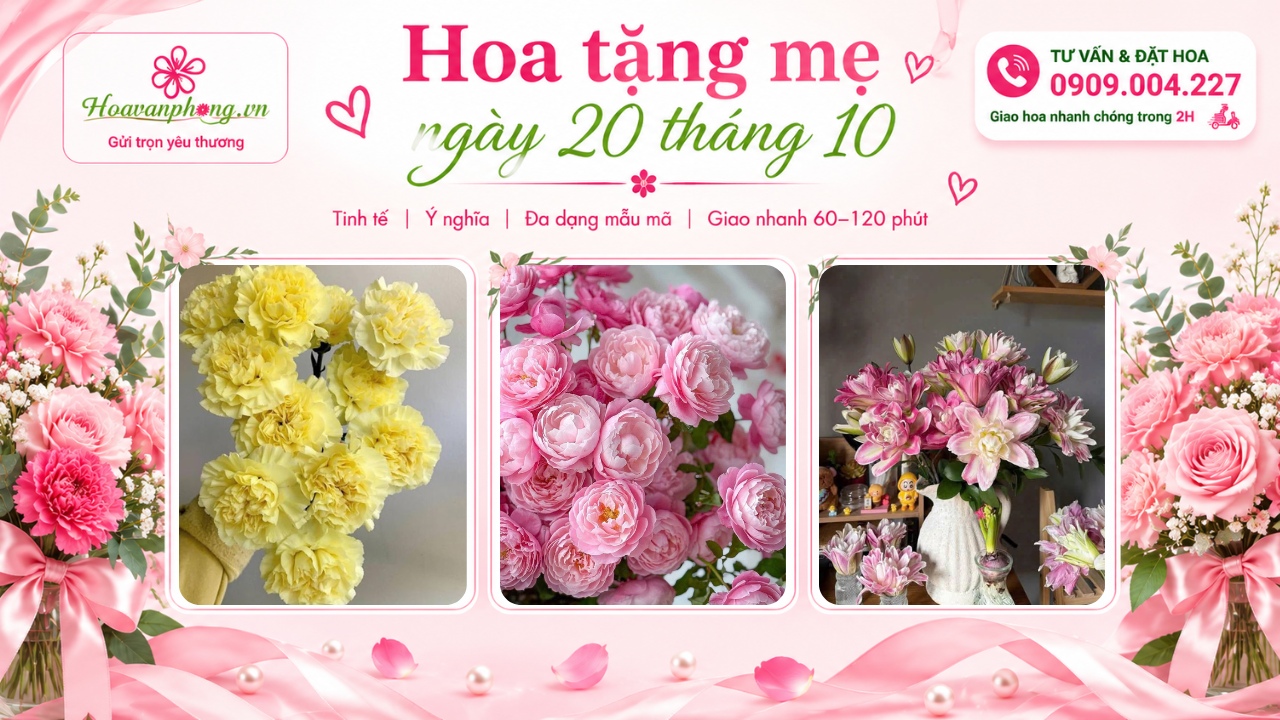 Hoa tặng mẹ 20 10