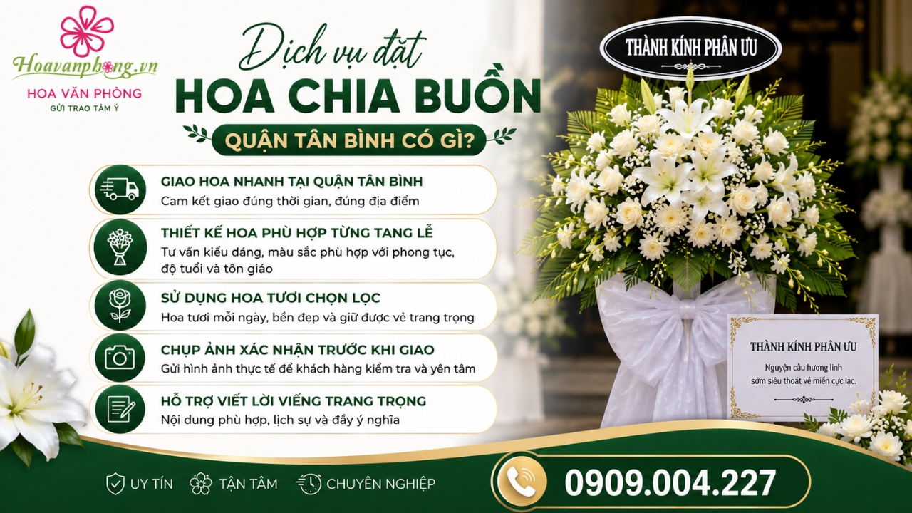 Dịch vụ đặt hoa chia buồn chuyên nghiệp tại quận Tân Bình