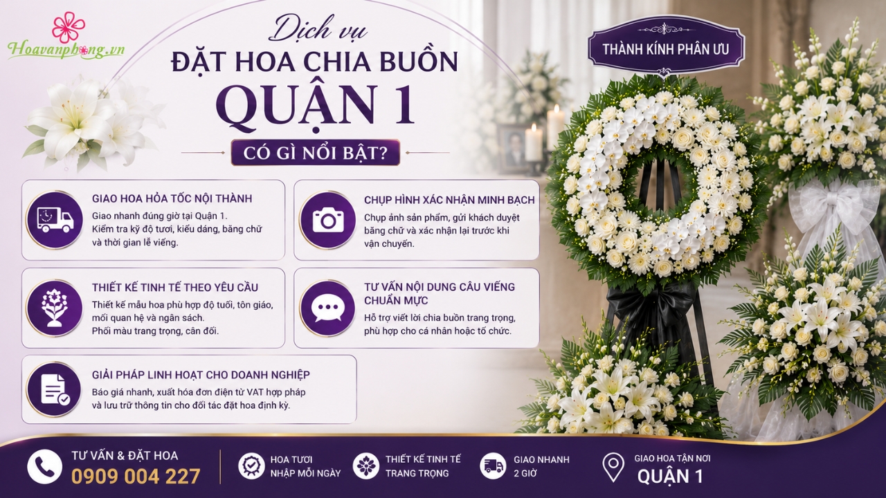 Dịch vụ hoa chia buồn giao nhanh tại quận 1