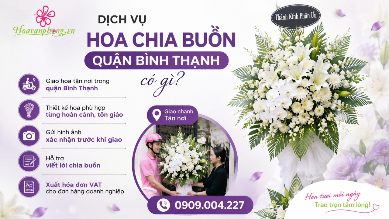 Dịch vụ đặt hoa chia buồn quận Bình Thạnh
