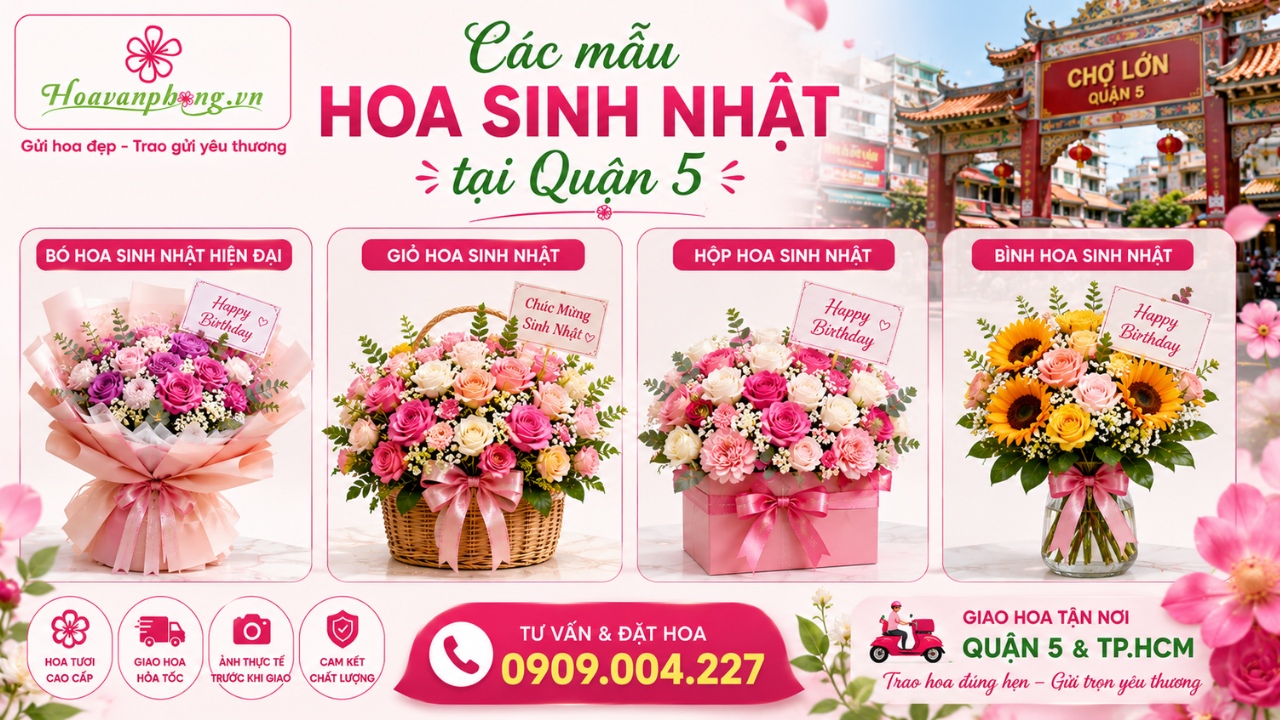Mẫu hoa chúc mừng sinh nhật đẹp tại shop hoa tươi quận 5